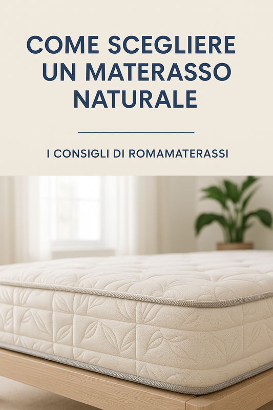 Materasso naturale: comfort e benessere secondo natura