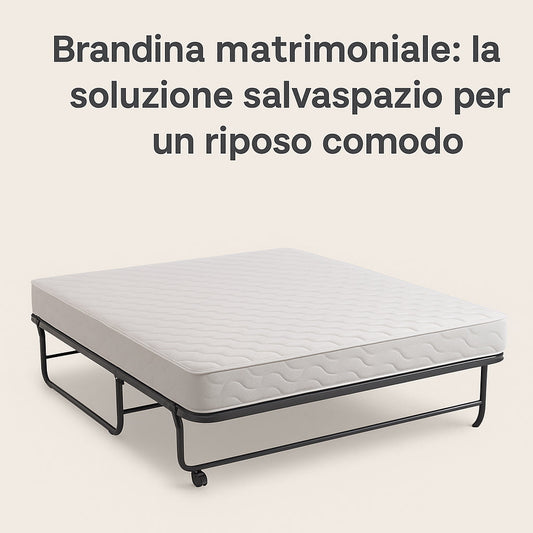 Brandina matrimoniale: la soluzione salvaspazio per un riposo comodo
