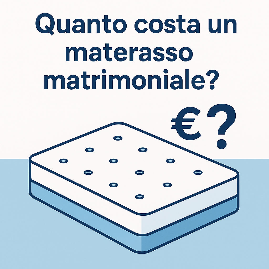 Quanto costa un materasso matrimoniale?